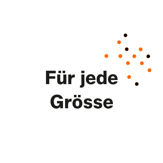 Für jede Größe